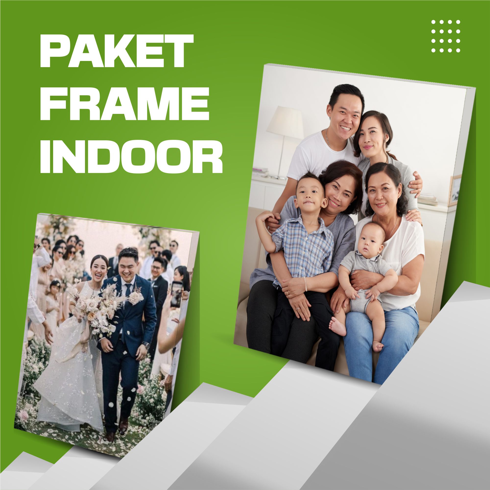 Paket Frame Indoor